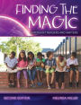 Finding the Magic: Emergent Readers and Writers