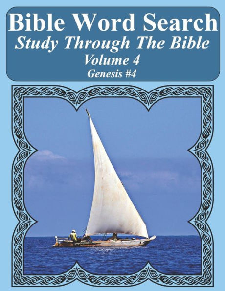 Bible Word Search Study Through The Bible: Volume 4 Genesis #4