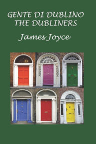 Title: Gente di Dublino - The Dubliners, Author: Ezio Sposato