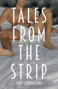 Title: Tales From The Strip, Author: Andrew Long