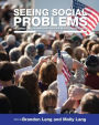 Seeing Social Problems: Readings on Contemporary Issues in the United States