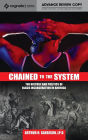 Chained to the System: The History and Politics of Black Incarceration in America