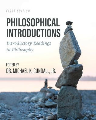 Philosophical Introductions: Introductory Readings Philosophy