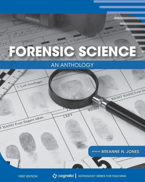 Forensic Science: An Anthology