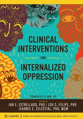 Clinical Interventions for Internalized Oppression