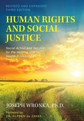 Human Rights and Social Justice: Action Service for the Helping Health Professions