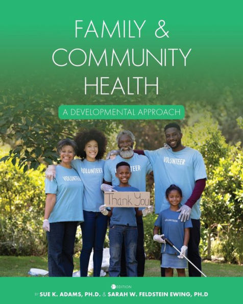 Family and Community Health: A Developmental Approach