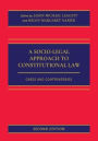 A Socio-Legal Approach to Constitutional Law: Cases and Controversies