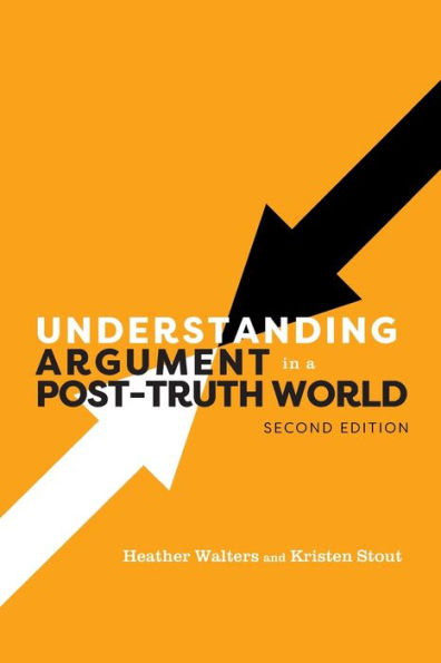 Understanding Argument a Post-Truth World