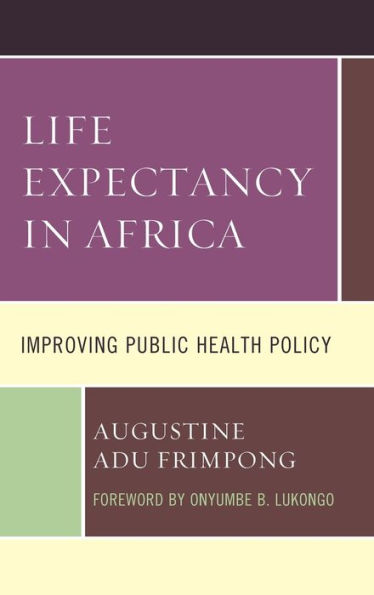Life Expectancy Africa: Improving Public Health Policy
