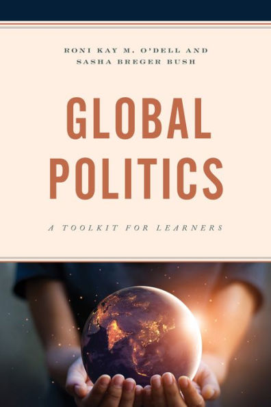 Global Politics: A Toolkit for Learners