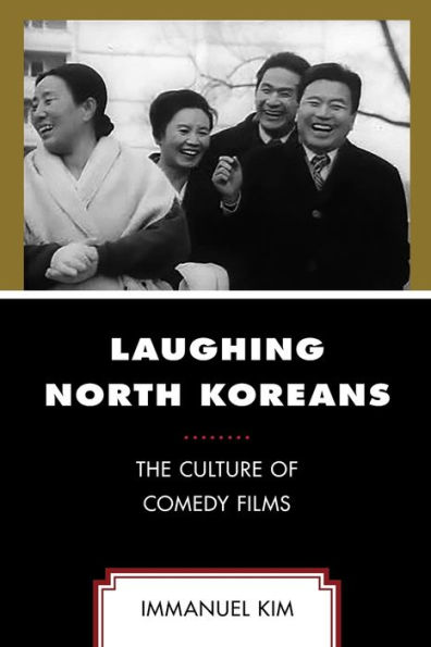 Laughing North Koreans: The Culture of Comedy Films