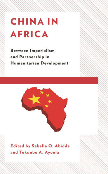 China Africa: Between Imperialism and Partnership Humanitarian Development
