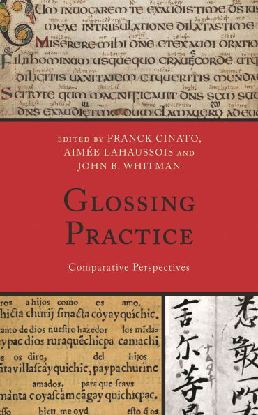 Glossing Practice: Comparative Perspectives