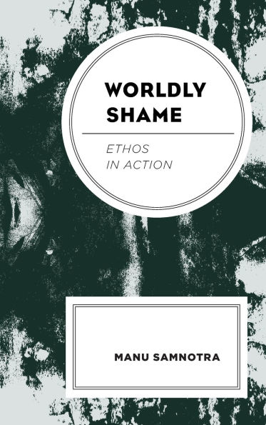 Worldly Shame: Ethos Action