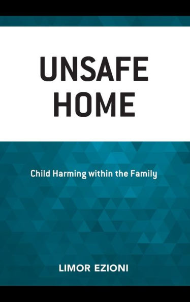 Unsafe Home: Child Harming within the Family