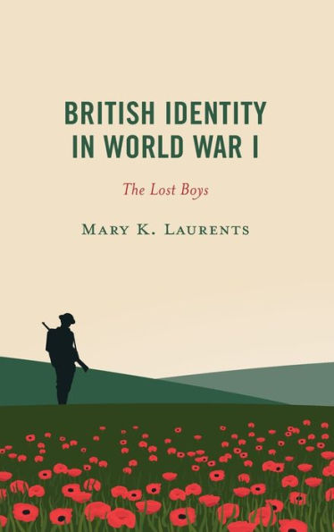 British Identity World War I: The Lost Boys