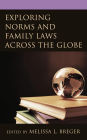 Exploring Norms and Family Laws across the Globe