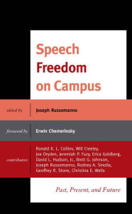 Title: Speech Freedom on Campus: Past, Present, and Future, Author: Joseph Russomanno