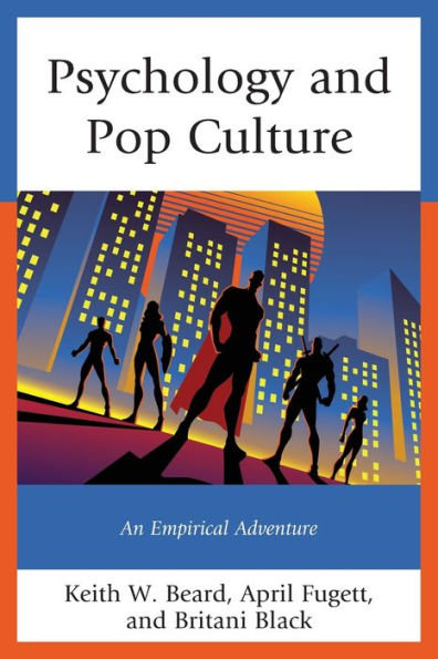 Psychology and Pop Culture: An Empirical Adventure