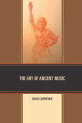 The Art of Ancient Music