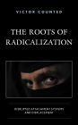 The Roots of Radicalization: Disrupted Attachment Systems and Displacement