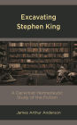 Excavating Stephen King: A Darwinist Hermeneutic Study of the Fiction
