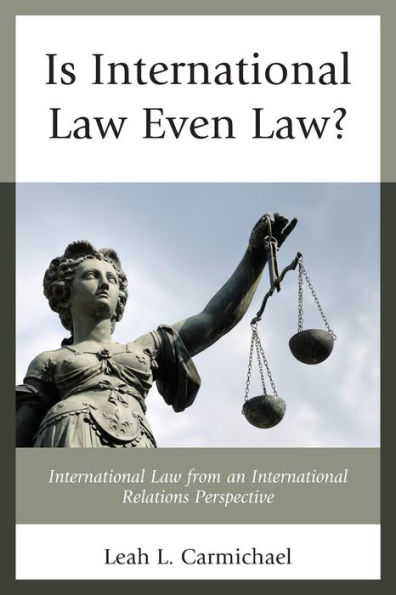 Is International Law Even Law?: from an Relations Perspective