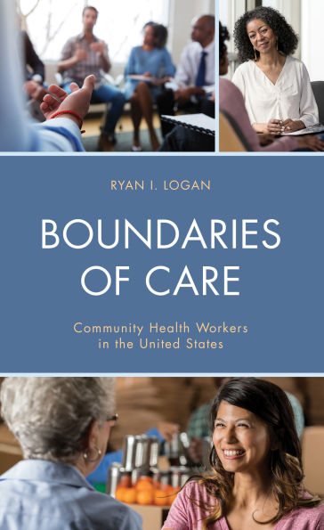 Boundaries of Care: Community Health Workers the United States