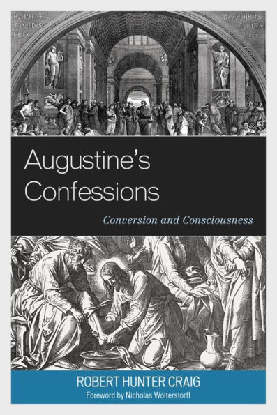 Augustine's Confessions: Conversion and Consciousness