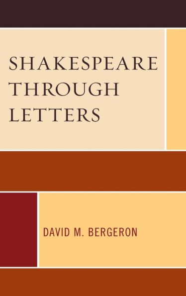 Shakespeare through Letters