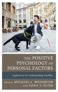 Amazon uk audiobook download The Positive Psychology of Personal Factors: Implications for Understanding Disability MOBI DJVU 9781793634658