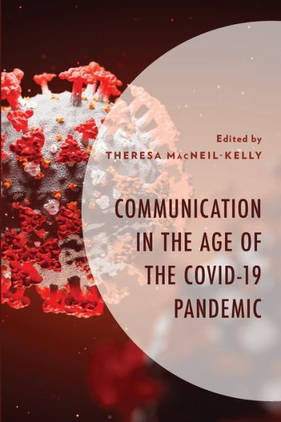 Communication the Age of COVID-19 Pandemic