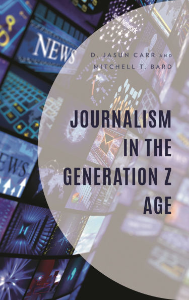 Journalism the Generation Z Age