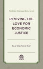 Reviving the Love for Economic Justice: Foul Was Never Fair