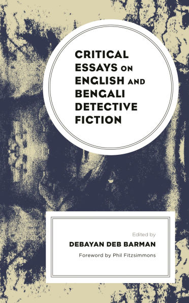 Critical Essays on English and Bengali Detective Fiction