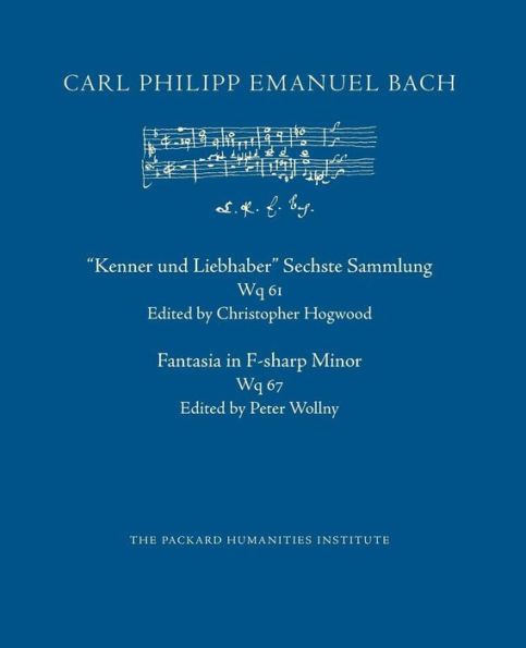 "Kenner und Liebhaber" Sechste Sammlung, Wq 61; Fantasia in F-sharp Minor, Wq 67