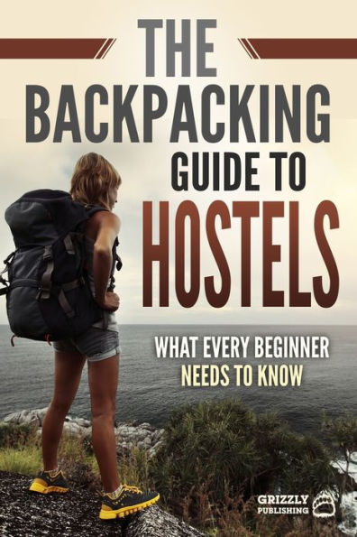 A Beginner's Guide to Backpacking