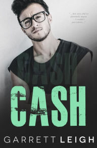 Title: Cash, Author: Garrett Leigh