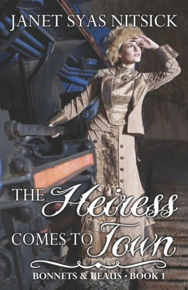 The Heiress Comes to Town