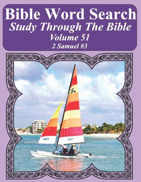 Bible Word Search Study Through The Bible: Volume 51 2 Samuel #3
