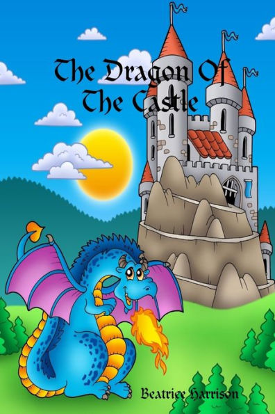 "The Dragon Of The Castle: " Giant Super Jumbo Coloring Book Features Over 100 Beautiful Coloring Pages of Dragons, Flying Dragon Creatures, Fairy Dragons, and More to Color for Fun and Relaxation (Adult Coloring Book)