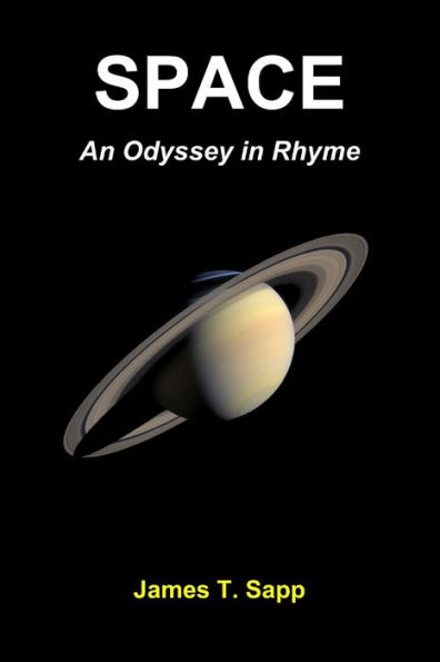 SPACE: An Odyssey in Rhyme