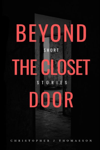 Beyond The Closet Door