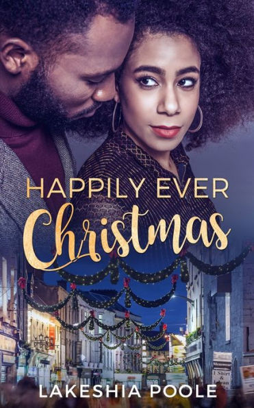 Happily Ever Christmas: A Short Story