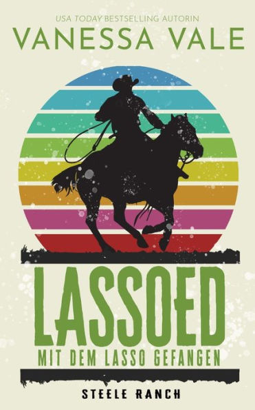 Lassoed