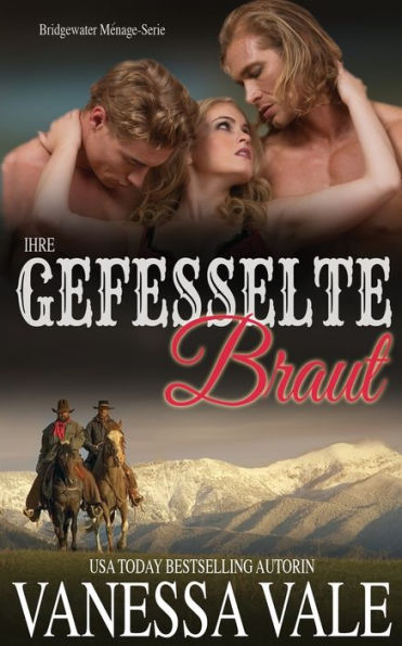 Ihre gefesselte Braut