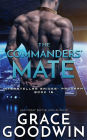 The Commanders' Mate (Interstellar Brides Series #15)