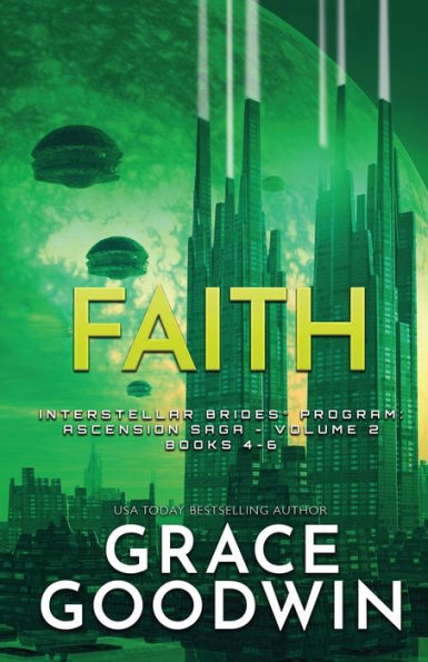 Faith (Large Print): Ascension Saga: Books 4, 5 & 6: Volume 2