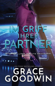 Title: Im Griff ihrer Partner: (Großdruck), Author: Grace Goodwin